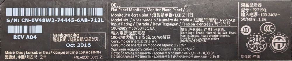 Étiquette signalétique : Dell P2715Q, 100-240V ~ 50/60Hz 1.8A, fabriqué en octobre 2016